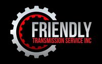 Friendly Transmission Service Inc.
